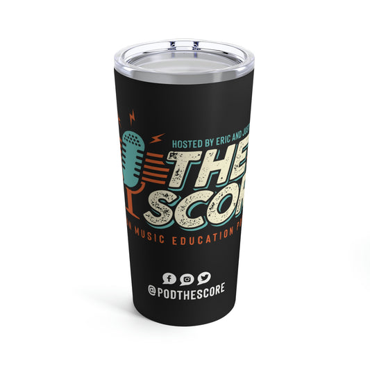 The Score Podcast Tumbler 20oz