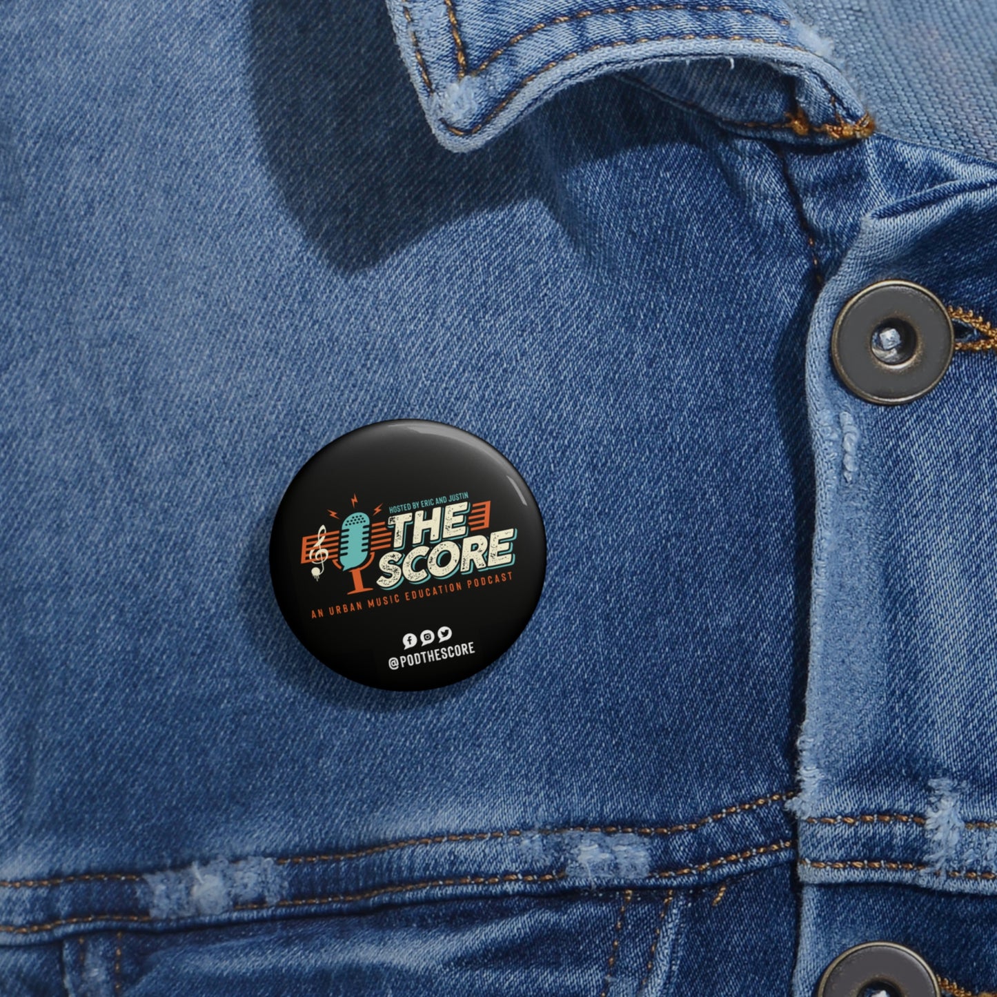 The Score Podcast Custom Pin Buttons